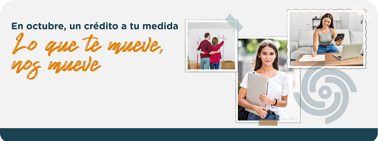 En octubre, un crédito a tu medida