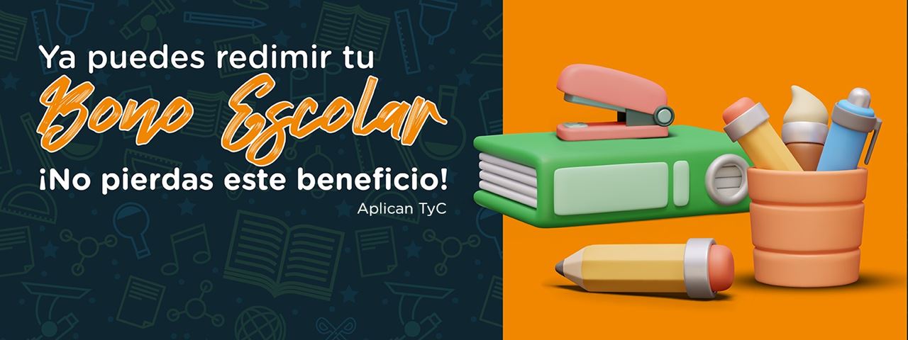 Ya puedes redimir tu bono escolar